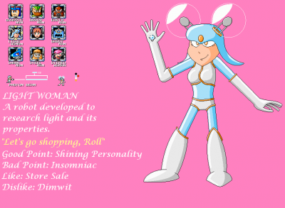 Light Woman by EvilMariobot
The last of EvilMariobot's Robot Masters, Light Woman's attack makes me think a bit of Lucent Beam from Secret of Mana.  Quite a stylish look!
