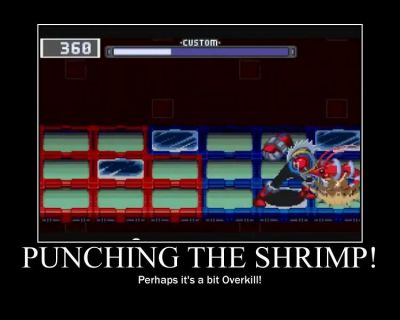 Punching the Shrimp by NorthWoodsNightWolf
It may be overkill, but it's oh so satisfying.
