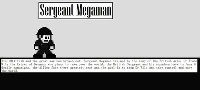 Sergeant Mega Man by LTFC1992
It looks like this iteration of Mega Man takes place during WWI.  I must admit, modern military was never my thing.
