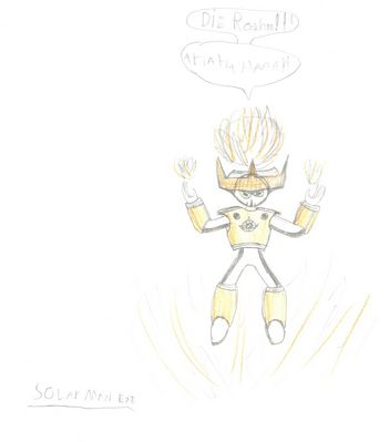 SolarMan EXE by penquin polarbear
It looks like SolarMan EXE is already after my blood!  What did I ever do to you?!  You don't even exist as a Navi!

