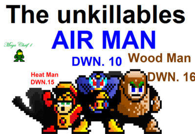 The Unkillables by Jonathan Fernandes
You know, of the trio referenced in the song, I think Air Man was the only one that really gave me all THAT much trouble.  Those freaking tornadoes, man...  Having to dodge some of those layouts... whew.
