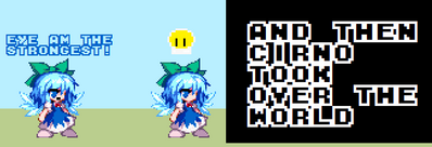 Cirno IS The Strongest by Ace-heart
Hmm...  One Cirno by herself isn't so bad... but if she can copy herself now...  though I get the feeling an army of Cirno could possibly dealt with simply by asking which Cirno is the stronest...
