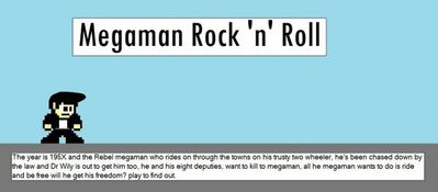 Mega Man Rock 'n Roll by LTFC1992
Well...  Mega Man kind of already has Rock and Roll covered X)
