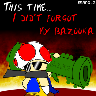 Toads and Bazookas by GandWatch
In Super Mario RPG, Toad mentioned he didn't stop a thief due to having forgotten his bazooka...  Not this time!
